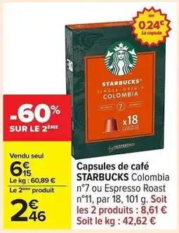 Carrefour Capsules de café STARBUCKS Colombia n°7 ou Espresso Roast n°11 offre