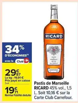 Carrefour Pastis de Marseille 'Ricard' offre