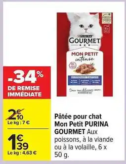Carrefour Pâtée pour chat Mon Petit PURINA GOURMET offre