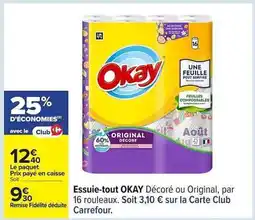 Carrefour ESSUIE-TOUT “OKAY” offre