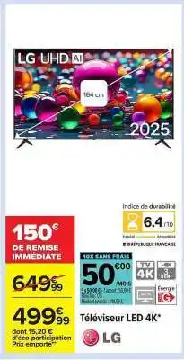Carrefour Téléviseur LED 4K LG offre