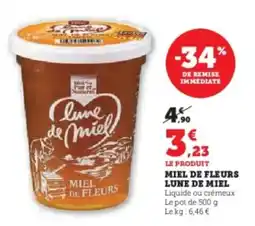 Super U Miel de fleurs lune de miel offre