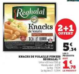 Super U Knacks de volaille fumees reghalal offre