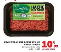 Super U Haché vrac pur boeuf 15% mg halal dabia offre