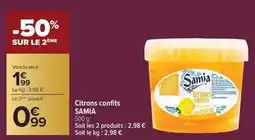 Carrefour Drive Samia - citrons confits offre