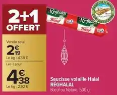 Carrefour Drive Réghalal - saucisse volaille halal offre