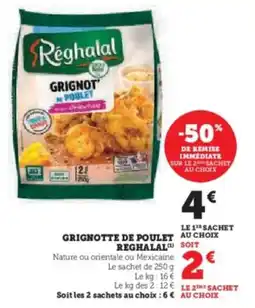 Super U Grignotte de poulet reghalal offre