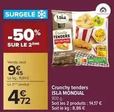 Carrefour Drive Isla mondial - crunchy tenders offre