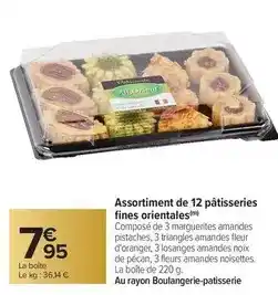 Carrefour Drive All orient - assortiment de 12 pâtisseries fines orientales offre
