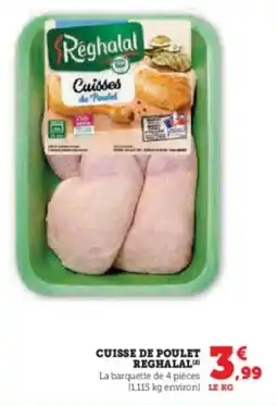 Super U Cuisse de poulet reghalal offre