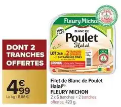 Carrefour Drive Fleury michon - filet de blanc de poulet halal offre