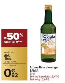 Carrefour Drive Samia - arôme fleur d'oranger offre