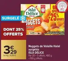 Carrefour Drive Isla délice - nuggets de volaille halal surgelés offre