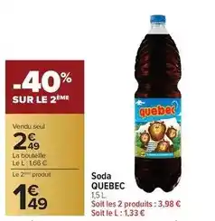 Carrefour Drive Quebec - soda offre