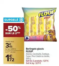 Carrefour Drive Floup - berlingots glacés offre