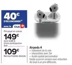 Carrefour Drive Airpods 4 offre
