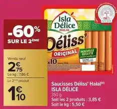 Carrefour Drive Saucisses déliss' halal offre