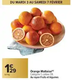 Carrefour Drive Orange - maltaise offre