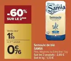 Carrefour Drive Samia - semoule de blé offre
