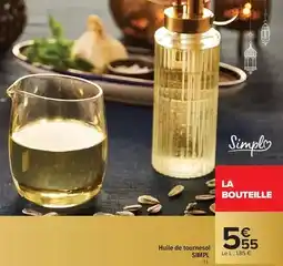 Carrefour Drive Simpl - huile de tournesol offre