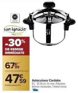 Carrefour Drive San ignacio - autocuiseur cordoba offre