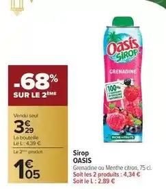 Carrefour Drive Oasis - sirop offre