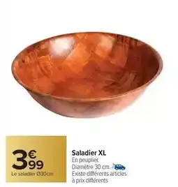 Carrefour Drive Saladier xl offre