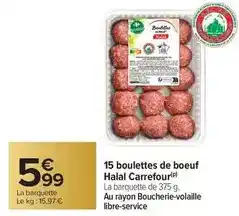 Carrefour Drive Carrefour - 15 boulettes de boeuf halal offre