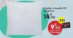 Maxi Bazar Oreiller à bouillir 95 offre