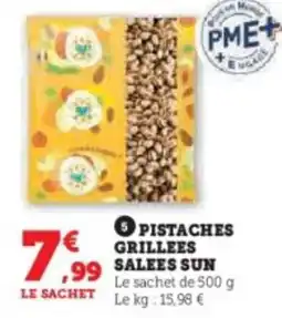 Super U Pistaches grillees salees sun offre