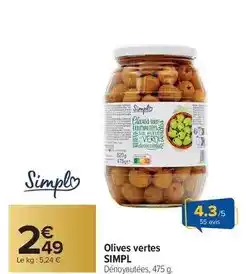 Carrefour Drive Simply - olives vertes offre