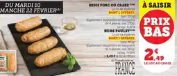 Super U Nems porc ou crabe offre