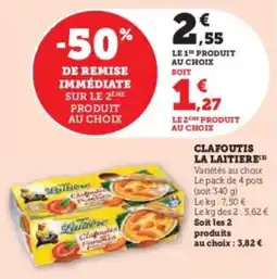 Super U Clafoutis la laitiere offre