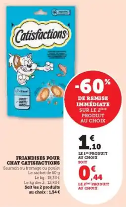Super U Friandises pour chat catisfactions offre