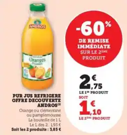 Super U Pur jus refrigere offre decouverte andros offre