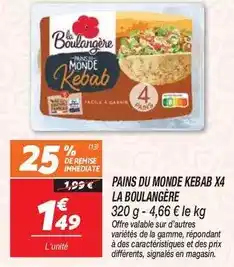 Netto La boulangére - pains du monde kebab x4 offre