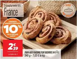 Netto Pain aux raisins pur beurre offre