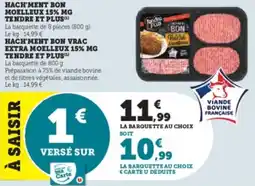 Super U Hach'ment bon moelleux 15% mg tendre et plus offre