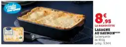 Super U Lasagne au saumon offre