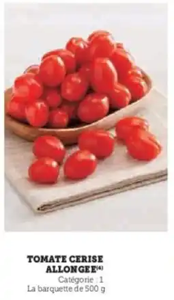 Super U Tomate cerise allongee offre