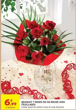 Intermarché Express Bouquet 7 roses 50 cm rouge avec feuillages offre