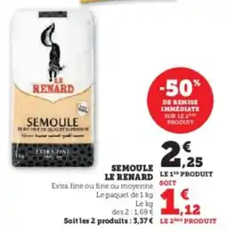 Hyper U Semoule le renard offre
