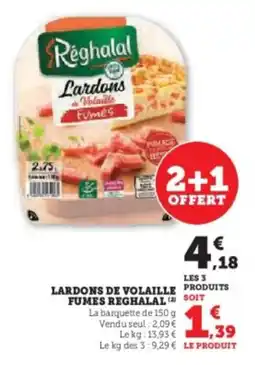 Hyper U Lardons de volaille fumes reghalal offre