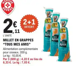 E.Leclerc Jardi Millet en grappes tous mes amis offre