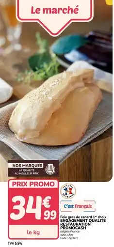 Promocash Foie gras de canard 1er choix offre