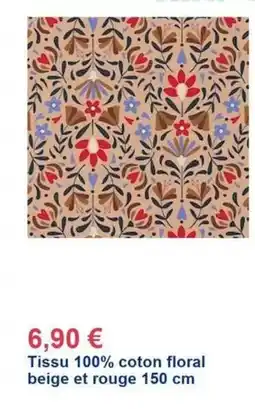 Décor Discount Tissu 100% coton floral beige et rouge offre