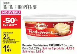 Carrefour Drive Président - beurrier tendrissime offre