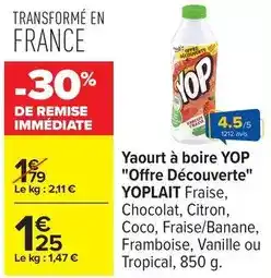 Carrefour Drive Yoplait - yaourt à boire yop offre