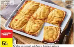 Carrefour Drive Nos - tarte fine aux pommes 6 parts au rayon boulangerie-patisserie offre