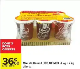 Carrefour Drive Lune de miel - miel de fleurs offre